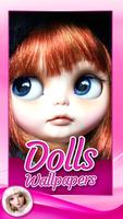 Dolls Wallpapers poster