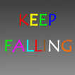 Keep Falling