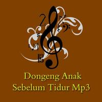 Dongeng Anak Sebelum Tidur Mp3 Plakat