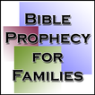 Bible Prophecy 4 Families