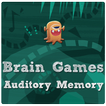 Brain games - Auditory Memory