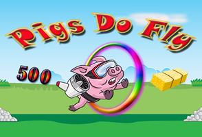 Pigs Do Fly Affiche