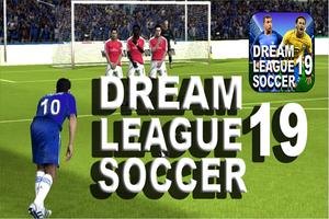 Dream League Soccer 2019 - New Advice Plakat