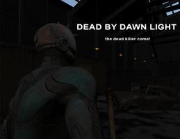 Dead By Dawn Light Multiplayer Affiche
