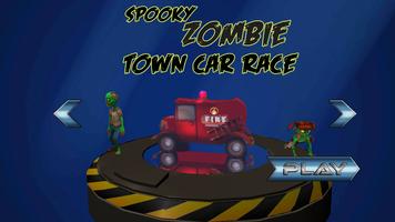 Spooky Zombie Town Car Race Affiche