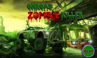 zombie killer OnRoad Racing ảnh chụp màn hình 1
