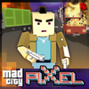 Mad City Pixel's Edition Mod Apk [Unlimited money]