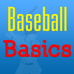 Baseball Basics