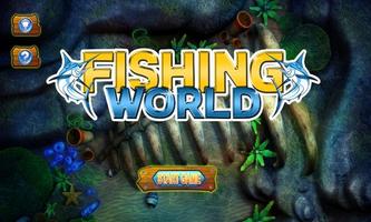 Fishing World Plakat