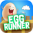Egg Runner APK