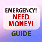Emergency Need Money Zeichen