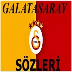 Galatasaray Sözleri