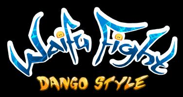 Waifu Fight Dango Style Cartaz