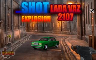 Shot Explosion LADA VAZ 2107 screenshot 2