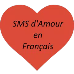 SMS D'amour en Français アプリダウンロード
