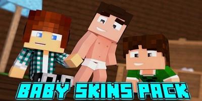 Baby Skins Pack for MCPE poster