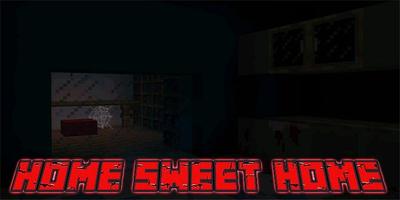 Home Sweet Home Horror Map for MCPE capture d'écran 2