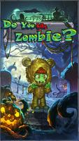 Do You Like Zombie? Plakat
