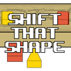 Shift That Shape APK