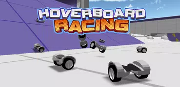 Hoverboard Racing