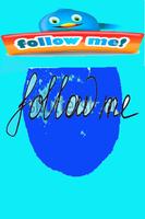 FOLLOW ME Affiche