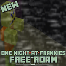 One Night At Frankie’s Freeroam Map for MCPE APK