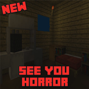 See You Horror Map For MCPE APK