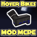 Hover Bikes MOD MCPE APK