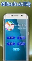 Call Ben And Princess Holly - Real Life Voice اسکرین شاٹ 1