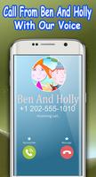 Call Ben And Princess Holly - Real Life Voice capture d'écran 2