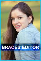 Fake Braces Editor Camera plakat