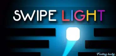 Swipe Light.