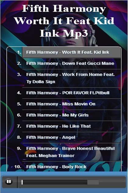 下載Fifth Harmony Worth It Feat Kid Ink Mp3的安卓版本