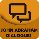 John Abraham Filmy Dialogues APK