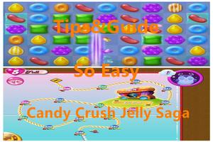 Tips Candy Crush Jelly Saga स्क्रीनशॉट 1