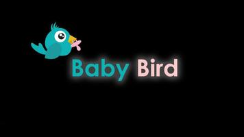 Baby Bird Affiche