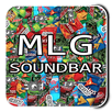 MLG SOUNDBAR -DANK- APK