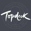 ”Topdeck
