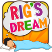 Rig's Dream 3D