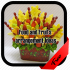 Food and Fruits arrangement Ideas icône