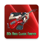 80s Rock Classic Forever icône