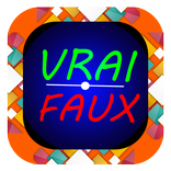 Vrai ou Faux ! Culture Quiz