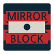 Mirror Block