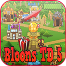 Guide For Bloons TD 5 New 2K17 APK