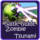 Guide Zombie Tsunami APK