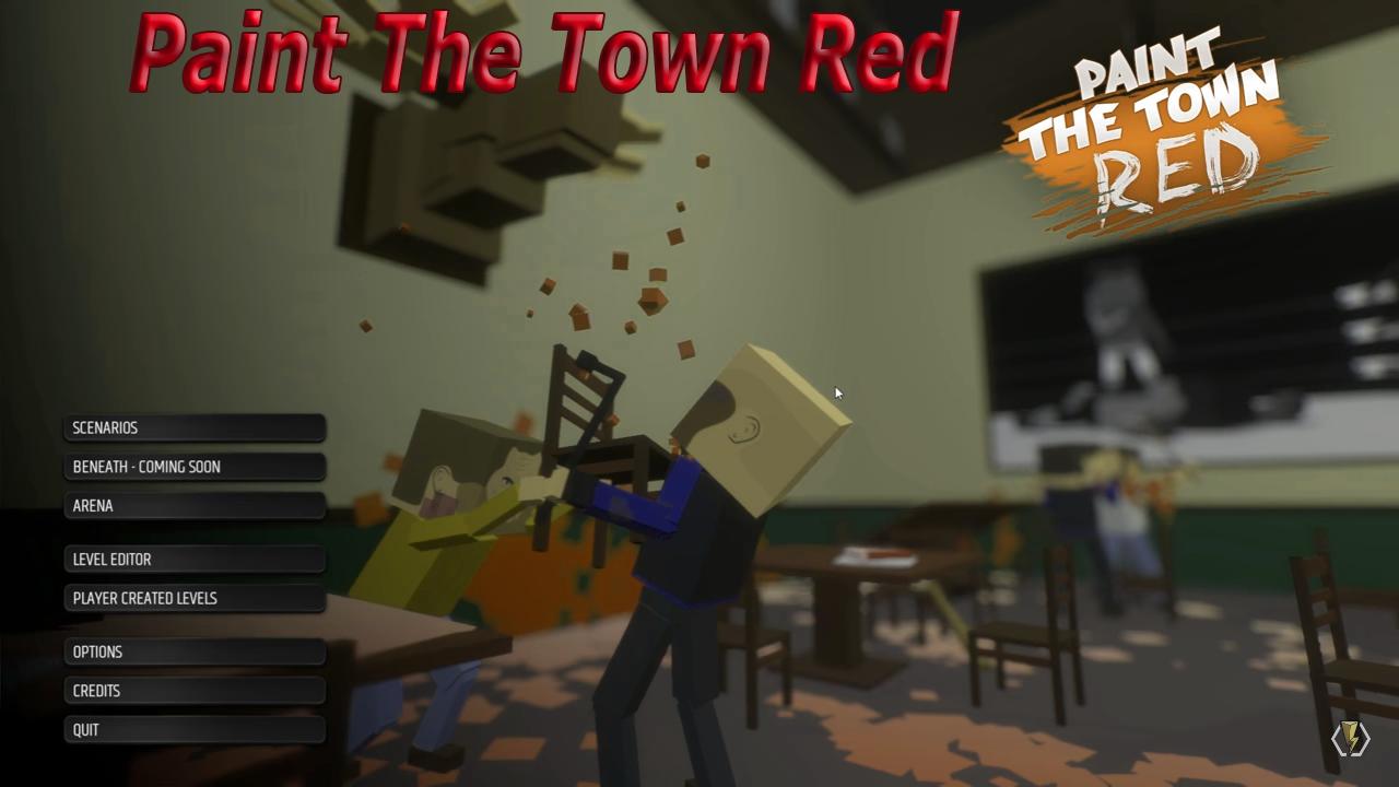 Мод на town red. Пейнт зе Таун ред. Paint the Town Red моды. Новая версия Paint the Town Red. Paint the Town Red моды на карты.