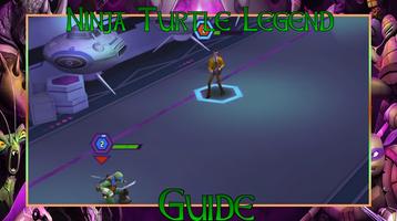 Guide For Ninja Turtle Legend And Tips capture d'écran 1