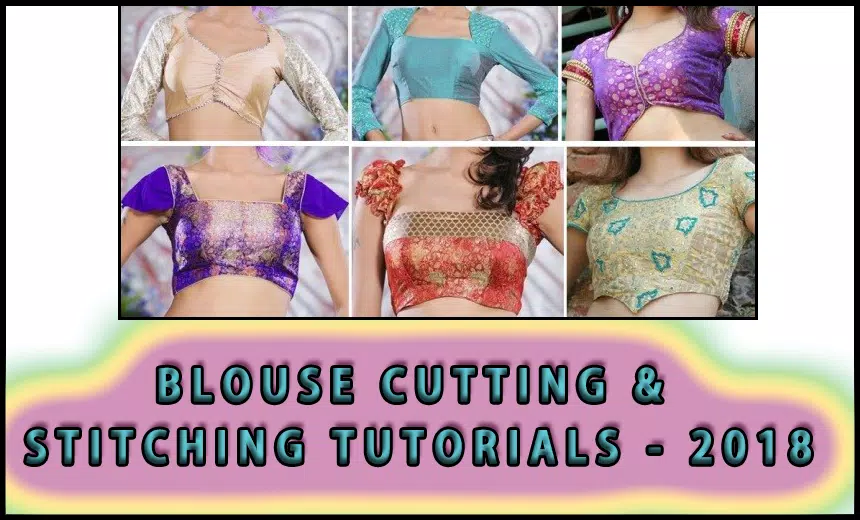 Blouse Cutting And Stitching Tutorials - 2018 APK pour Android Télécharger