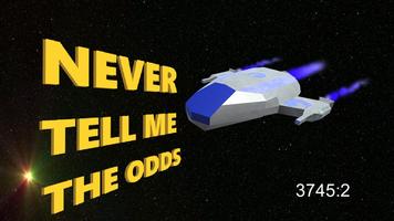 Never Tell Me The Odds Plakat