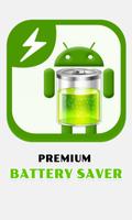 Poster Premium Battery Saver